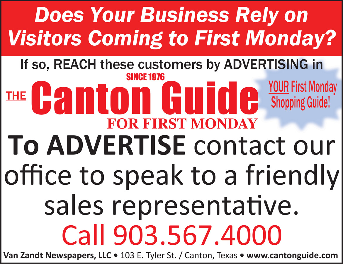 Advertise on the Canton Guide - call 903-567-4000